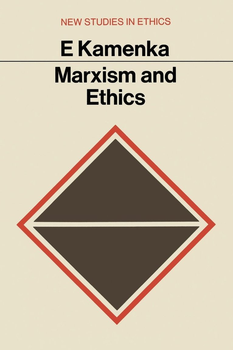 Marxism and Ethics 1