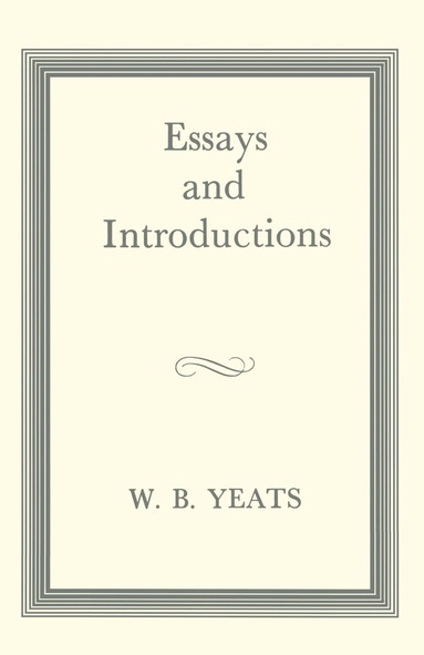 bokomslag Essays and Introductions