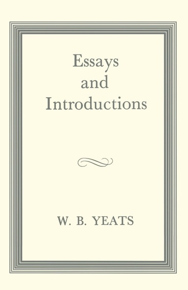 bokomslag Essays and Introductions