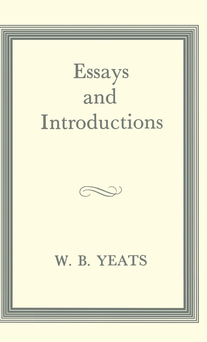 Essays and Introductions 1