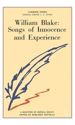 bokomslag William Blake: Songs of Innocence and Experience