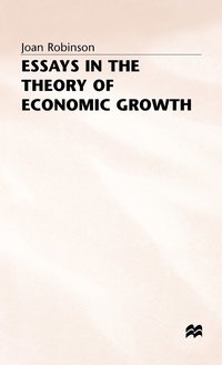 bokomslag Essays in the Theory of Economic Growth