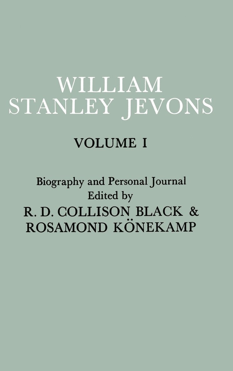 Papers and Correspondence of William Stanley Jevons 1