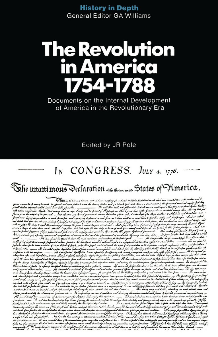 The Revolution in America 1754-1788 1