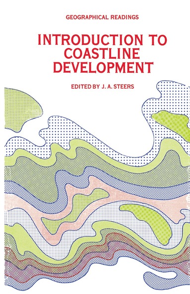 J. A. Steers - Introduction to Coastline Development, Häftad