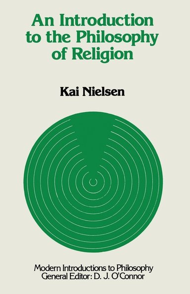 bokomslag An Introduction to the Philosophy of Religion