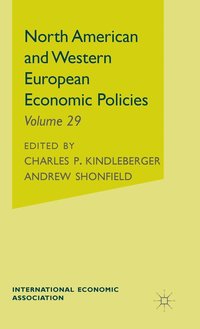bokomslag North American and Western European Economic Policies