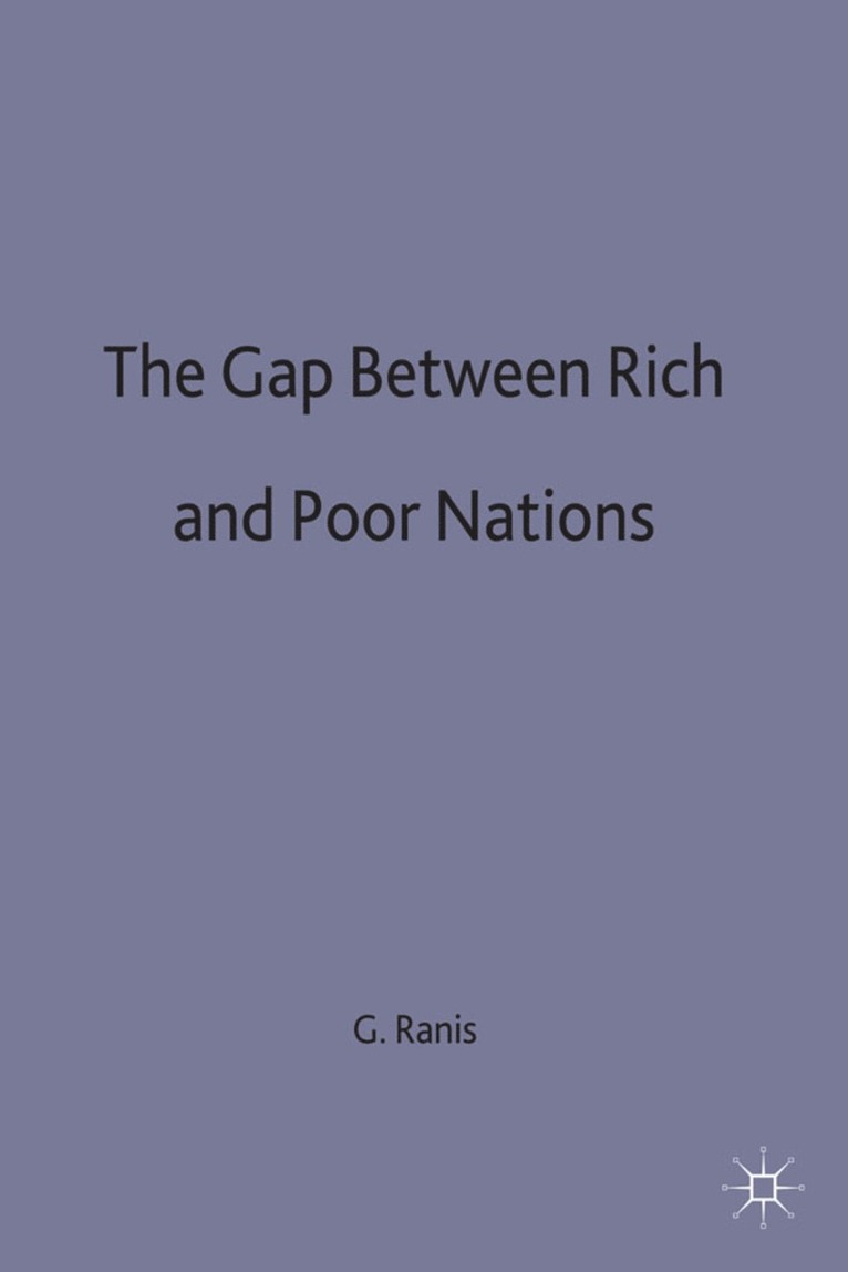 G. Ranis, Annette Förster - Gap Between Rich and Poor Nations, Inbunden