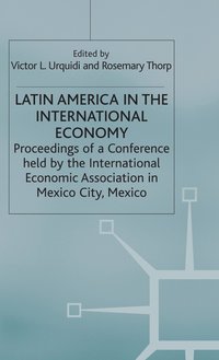 bokomslag Latin America in the International Economy