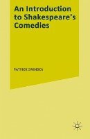 bokomslag An Introduction to Shakespeares Comedies