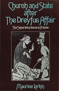 bokomslag Church and State after the Dreyfus Affair