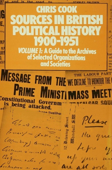 Chris Cook, Philip Jones, Josephine Sinclair, Jeffrey Weeks - Sources in British Political History 1900–1951, Inbunden