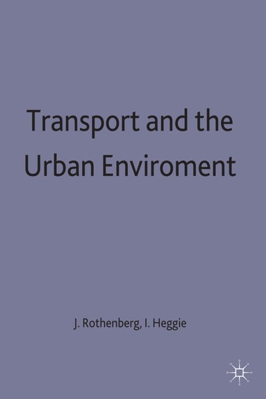 bokomslag Transport and the Urban Environment