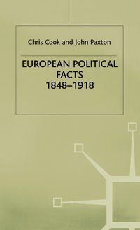 bokomslag European Political Facts, 1848-1918