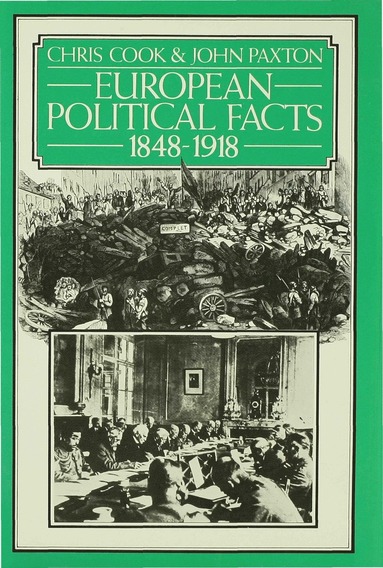 bokomslag European Political Facts, 1848-1918