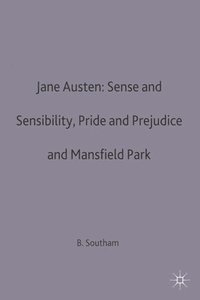 bokomslag Jane Austen: Sense and Sensibility, Pride and Prejudice and Mansfield Park