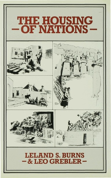 Leland S Burns, Leo Grebler - Housing of Nations, Inbunden