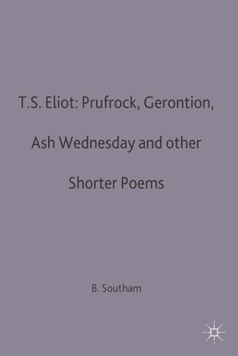 bokomslag T.S.Eliot: Prufrock, Gerontion, Ash Wednesday and other Shorter Poems