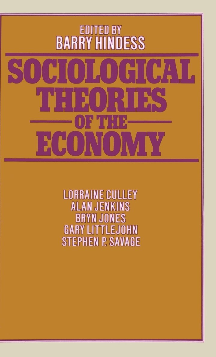 Sociological Theories of the Economy 1