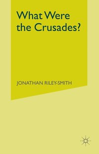 bokomslag What Were the Crusades?