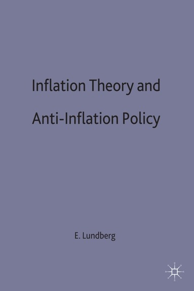 International Economic Association, Erik Lundberg, Erik Lundberg - Inflation Theory and Anti-Inflation Policy, Inbunden