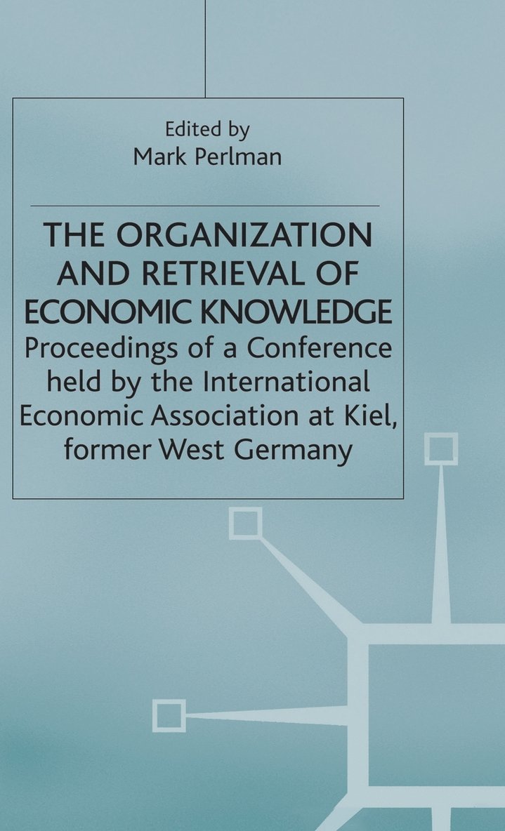 The Organization and Retrieval of Economic Knowledge 1