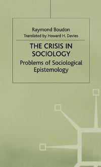 bokomslag The Crisis in Sociology