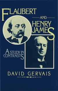 bokomslag Flaubert and Henry James