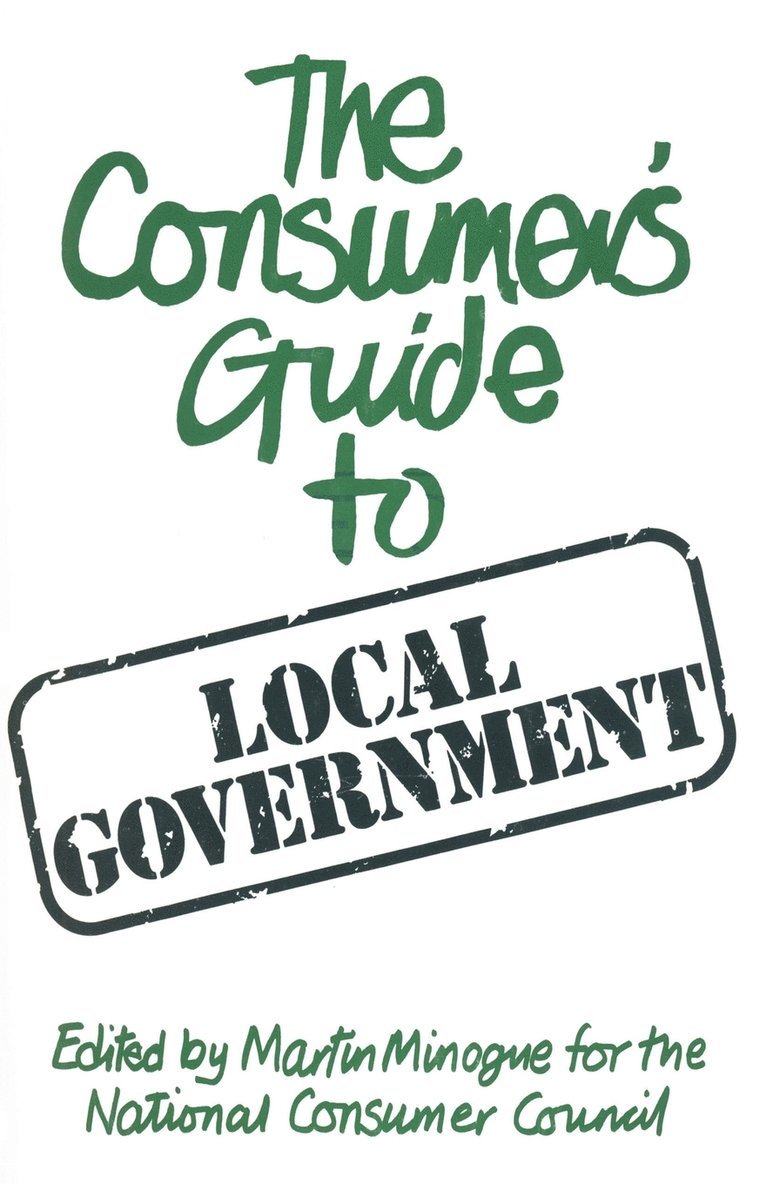 A consumer's guide to local government 1