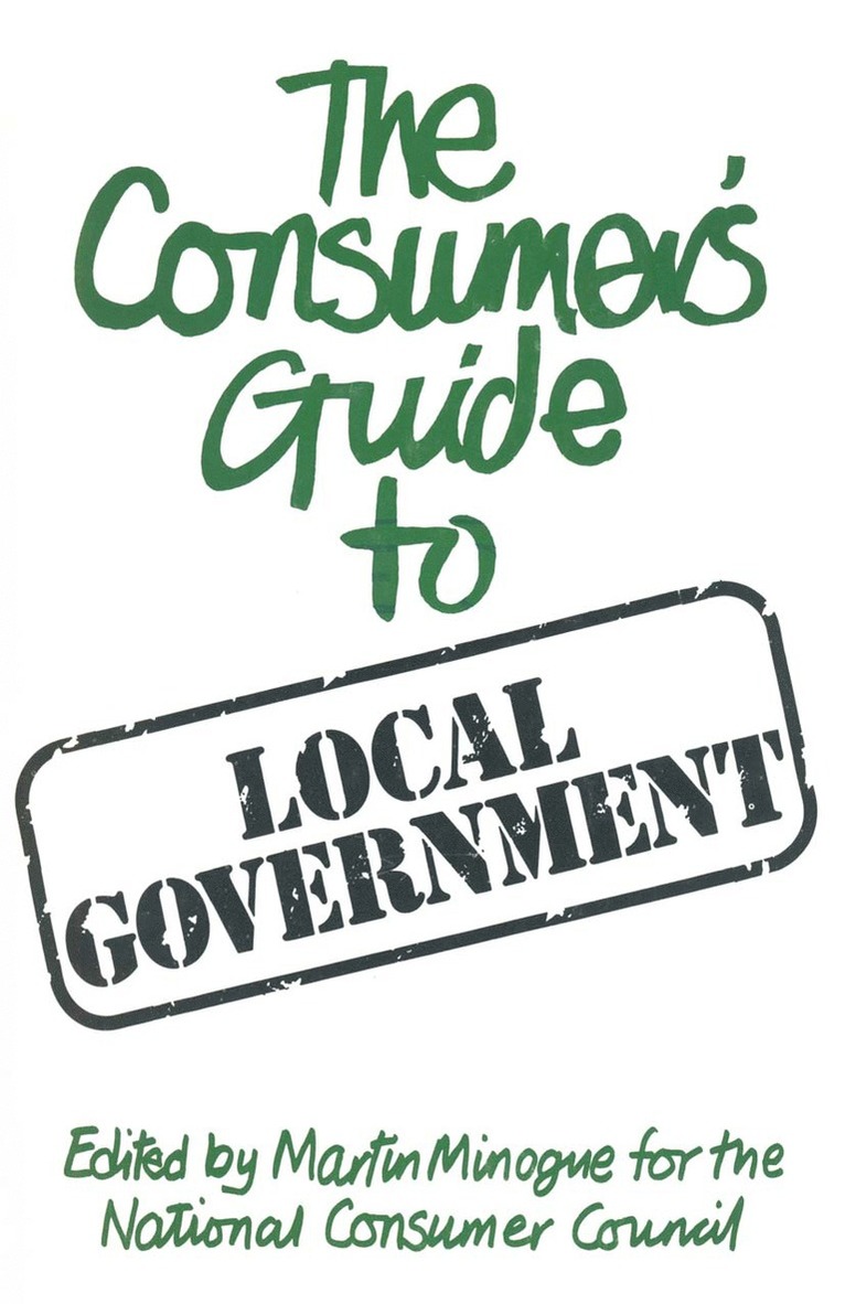 Martin Minogue - consumer’s guide to local government, Häftad
