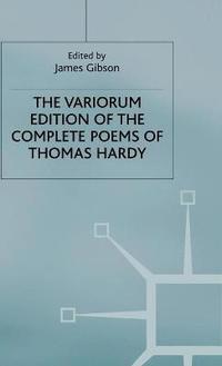 bokomslag The Variorum Edition of the Complete Poems of Thomas Hardy