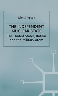 bokomslag The Independent Nuclear State
