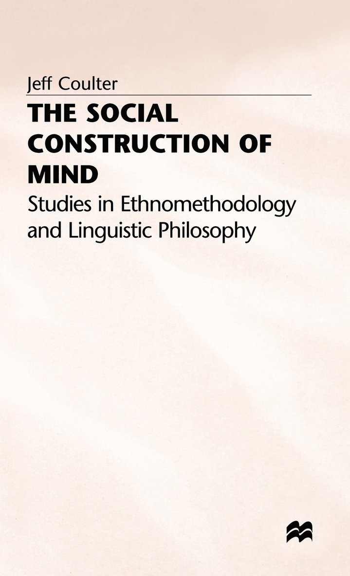 Jeff Coulter, Coulter - Social Construction of Mind, Inbunden