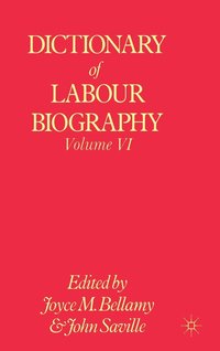 bokomslag Dictionary of Labour Biography