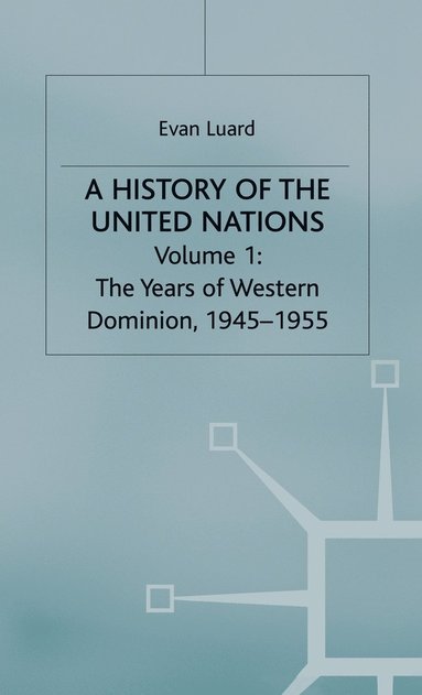 bokomslag A History of the United Nations