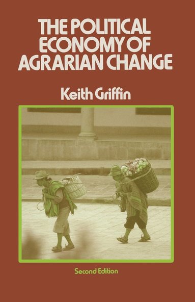 bokomslag The Political Economy of Agrarian Change