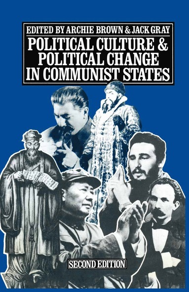 bokomslag Political Culture and Political Change in Communist States