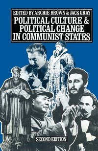 bokomslag Political Culture And Political Change In Communist States