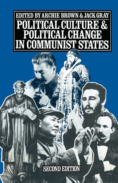 bokomslag Political Culture and Political Change in Communist States
