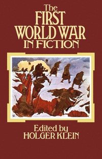 bokomslag The First World War in Fiction