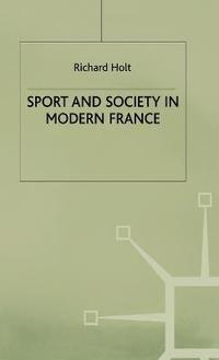 bokomslag Sport and Society in Modern France