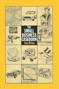 bokomslag The Small Business Casebook