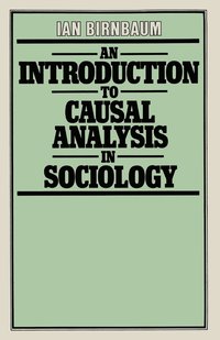 bokomslag An Introduction to Causal Analysis in Sociology