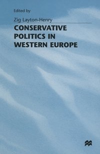 bokomslag Conservative Politics in Western Europe
