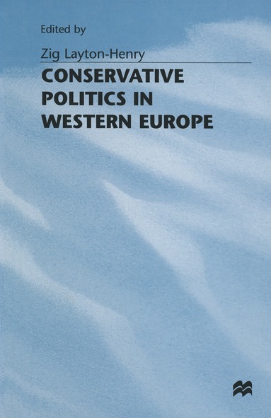 bokomslag Conservative Politics in Western Europe