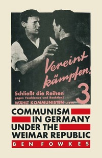 bokomslag Communism in Germany under the Weimar Republic