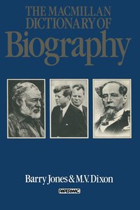 bokomslag The MacMillan Dictionary of Biography