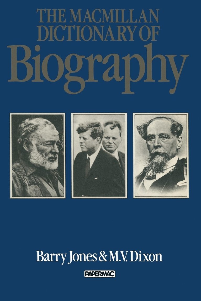 The Macmillan Dictionary of Biography 1