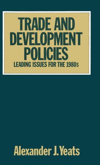 bokomslag Trade and Development Policies