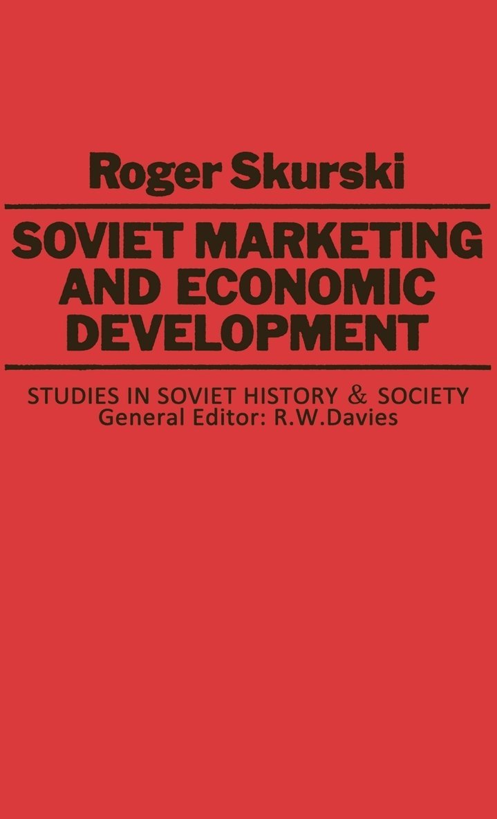 Soviet Marketing and Economic Development 1